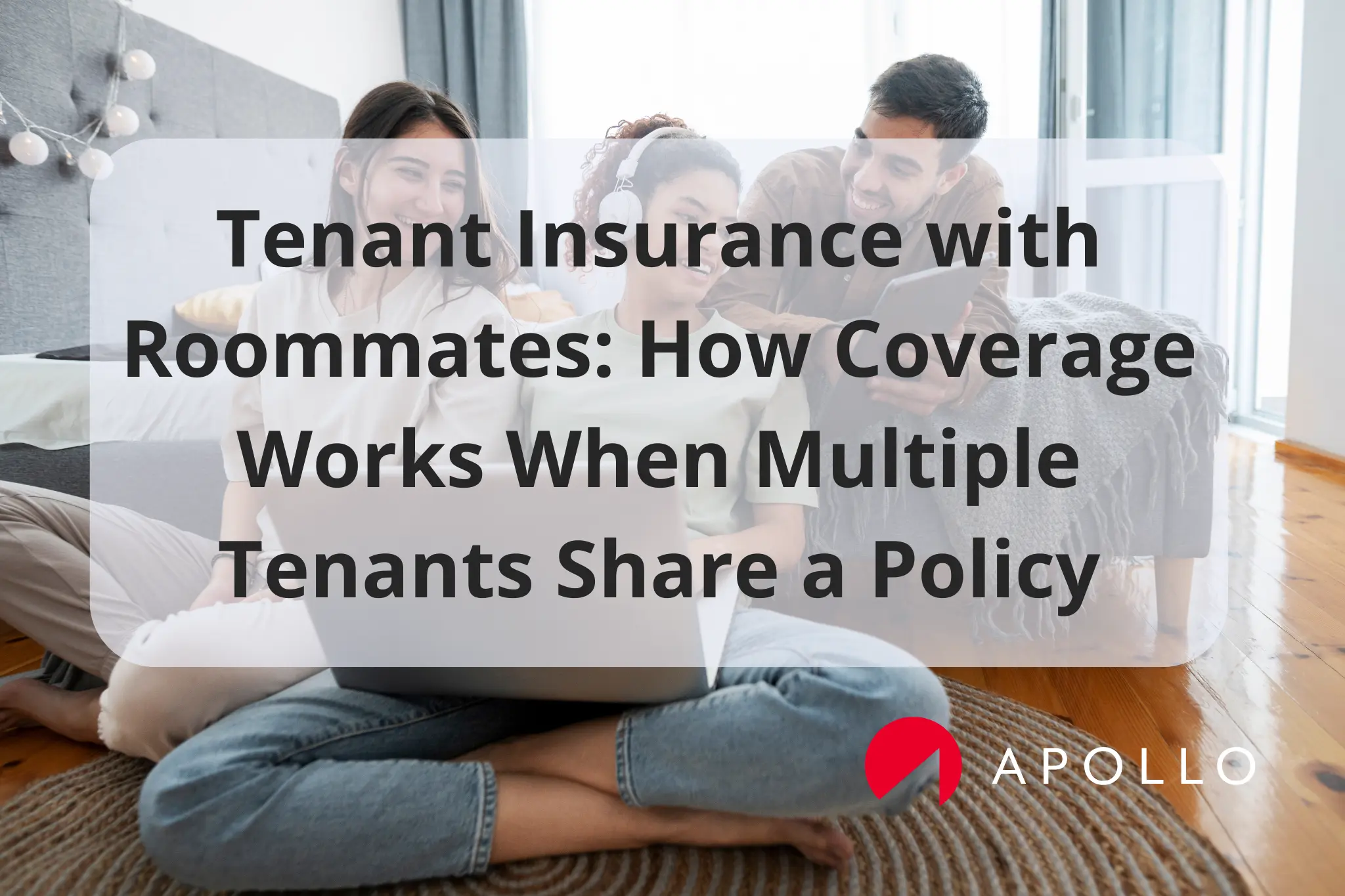Tenant insurance with roommates