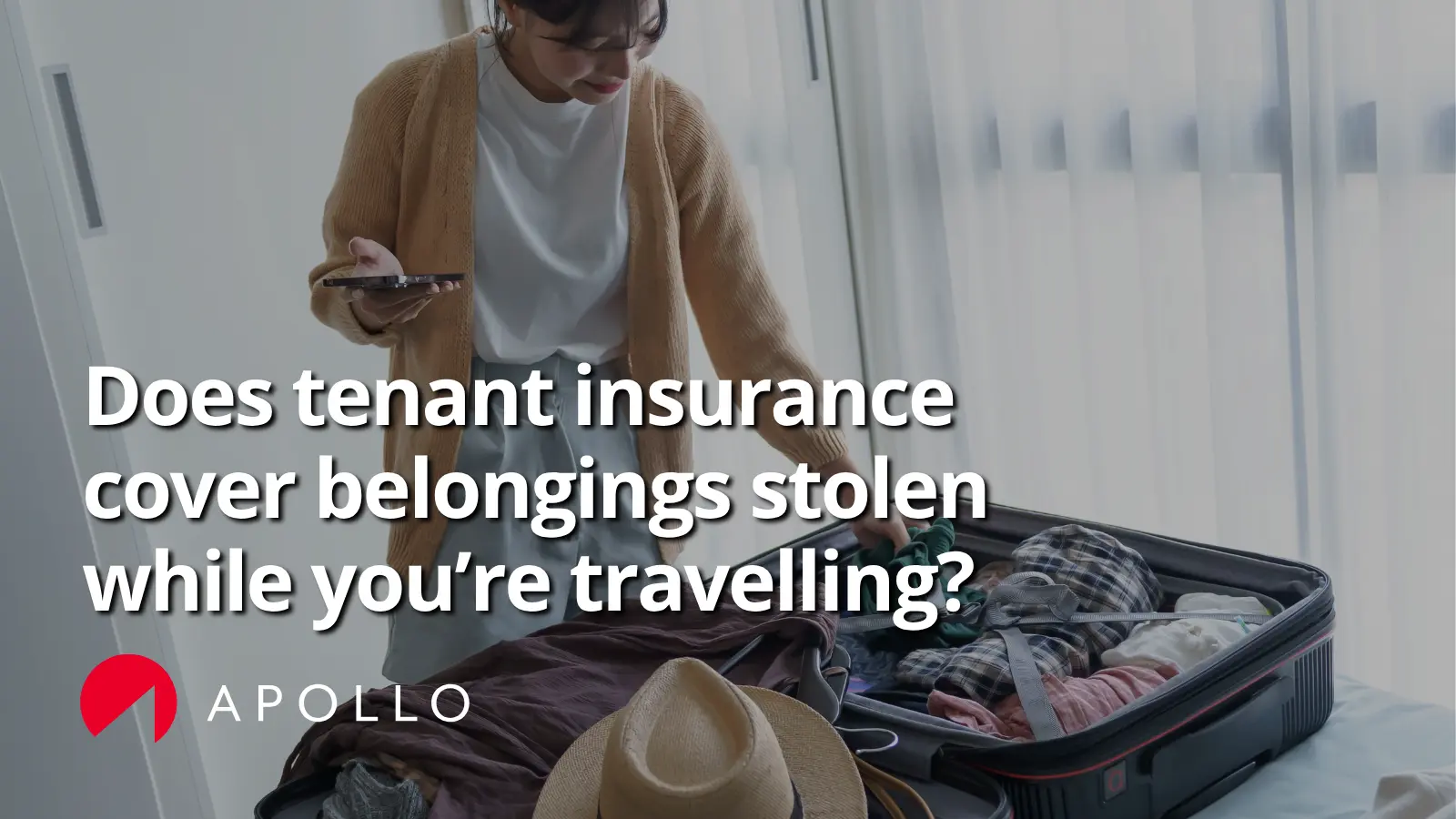 Tenant insurance and theft when travelling