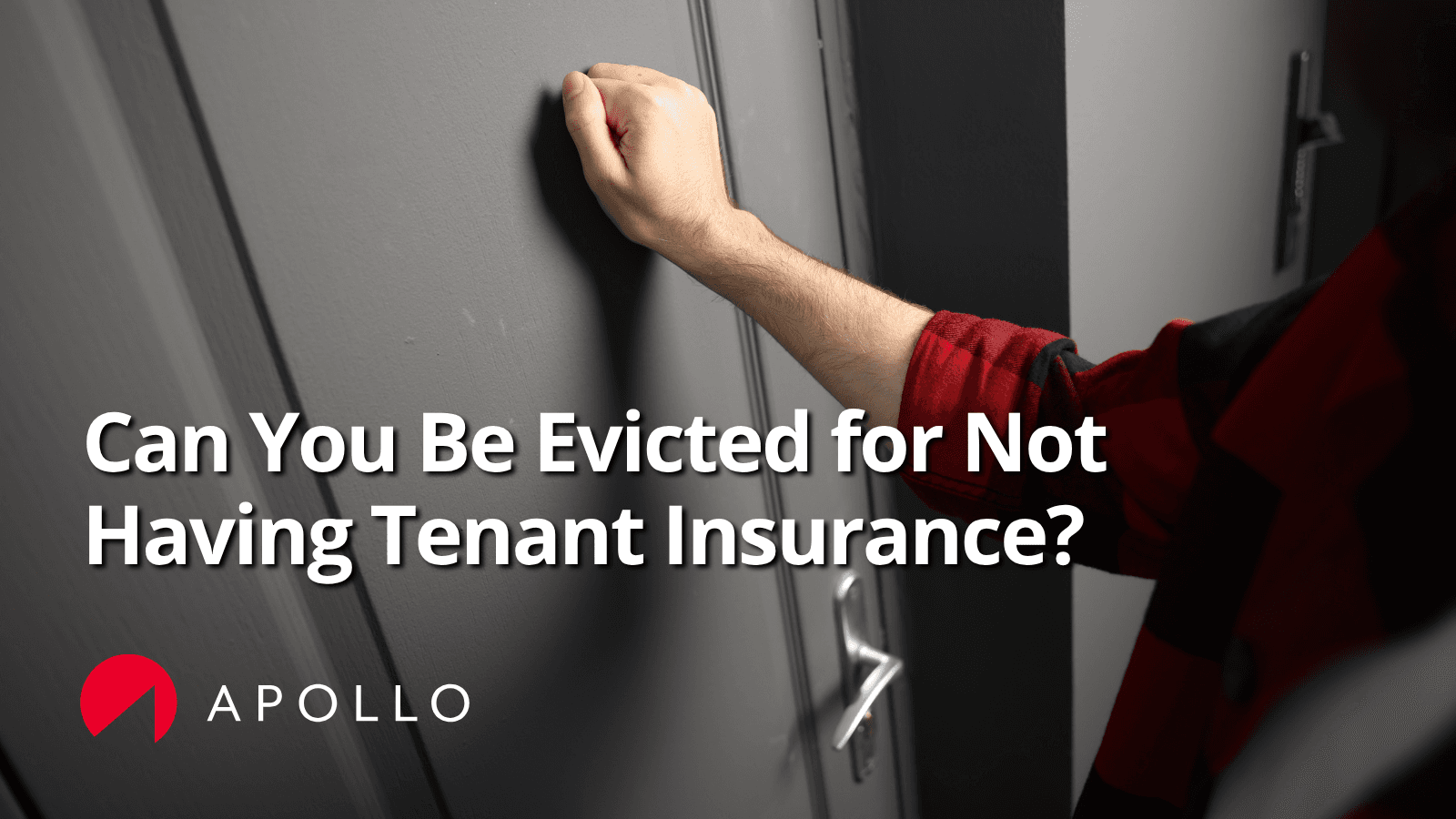 Can You Be Evicted for Not Having Tenant Insurance?